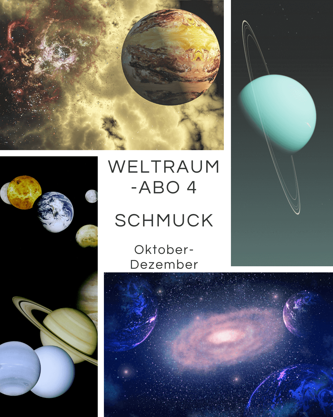 Weltraum 4 - SCHMUCK-FARBE (Abo Oktober - Dezember 25)